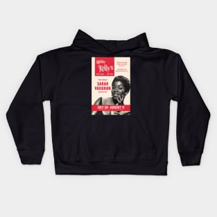 Sarah Vaughan - Live at Mister Kelly's - Chicago, IL - 1957 Kids Hoodie